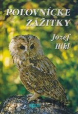 Poľovnícke zážitky