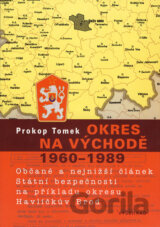 Okres na východě 1960 - 1989