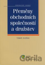 Přeměny obchodních společností a družstev