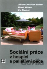 Sociální práce v hospici a paliativní péče