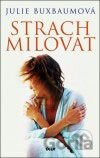 Strach milovat