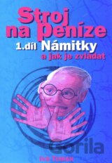 Stroj na peníze 1