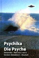 Psychika / Die Psyche
