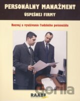 Personálny manažment úspešnej firmy (Komplet 1 - 3)