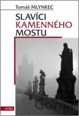 Slavíci kamenného mostu