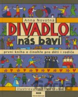 Divadlo nás baví