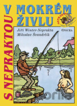 S Nepraktou v mokrém živlu