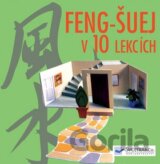 Feng-šuej v 10 lekcích