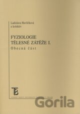 Fyziologie tělesné zátěže I.