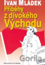 Příběhy z divokého Východu