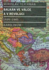 Balkán ve válce a v revoluci 1939-1945