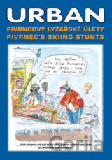 Pivrncovy lyžařské úlety/Pivrnec’s skiing stunts