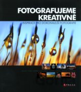 Fotografujeme kreativně