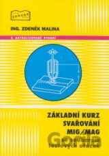 Základní kurz svařováni MIG/MAG se souborem testových otázek