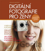 Digitální fotografie pro ženy