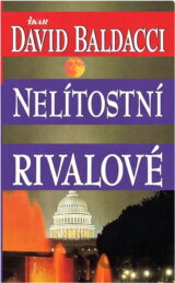 Nelítostní rivalové