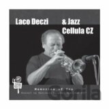 Laco Deczi & Jazz Celula CZ:  Memories of You