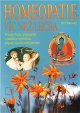 Homeopatie - víc než léčba
