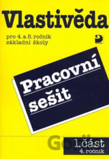 Vlastivěda pro 4. a 5. ročník základní školy - Pracovní sešit