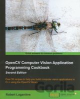 OpenCV Computer Vision Application Programming Cookbook