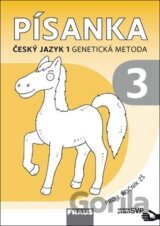 Písanka 1/3 Český jazyk 1 Genetická metoda