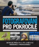 Fotografování pro pokročilé