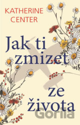 Jak ti zmizet ze života