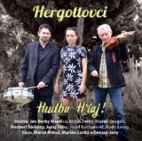 Hergottovci: Hudba hraj!