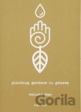 Planting Gardens in Graves