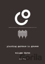 Planting Gardens in Graves