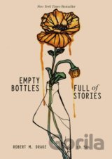 Empty Bottles Full of Stories