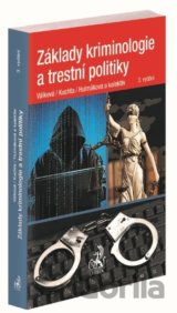Základy kriminologie a trestní politiky