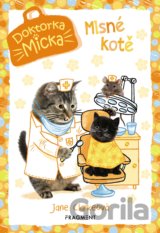 Doktorka Micka: Mlsné kotě