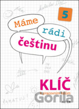 Máme rádi češtinu 5 Klíč