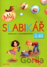 Můj SLABIKÁŘ 2. díl
