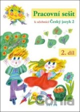 Pracovní sešit k učebnici Český jazyk 2, 2. díl
