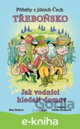 Příběhy z jižních Čech - Třeboňsko