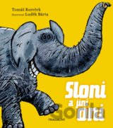 Sloni a jiní oni
