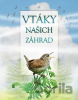 Vtáky našich záhrad (zvuková knižka)