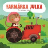 Pretekárska dráha: Farmárka Julka