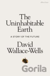 The Uninhabitable Earth
