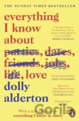 Everything I Know About Love