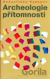 Archeologie přítomnosti
