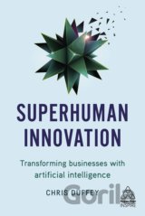 Superhuman Innovation