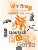 Němčina A1/díl 2 Příručka učitele Deutsch mit Max