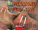 Čti+: Hluboko pod kůží