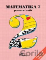 Matematika 7 Pracovní sešit 2 s komentářem pro učitele