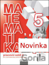 Matematika se čtyřlístkem 5/2.díl Pracovní sešit