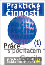 Praktické činnosti Práce s počítačem 1