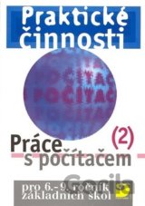 Praktické činnosti Práce s počítačem 2